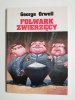 FOLWARK ZWIERZĘCY - George Orwell 1993